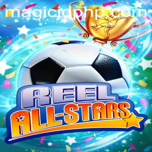Exploring the Enchanting World of ReelAllStars and MAGIC JD